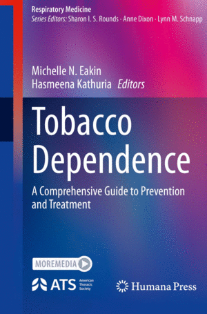 TOBACCO DEPENDENCE. A COMPREHENSIVE GUIDE TO PREVENTION AND TREATMENT
