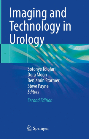 IMAGING AND TECHNOLOGY IN UROLOGY. 2ND EDITION
