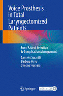 VOICE PROSTHESIS IN TOTAL LARYNGECTOMIZED PATIENTS
