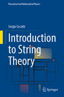 INTRODUCTION TO STRING THEORY