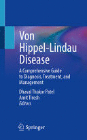 VON HIPPEL-LINDAU DISEASE