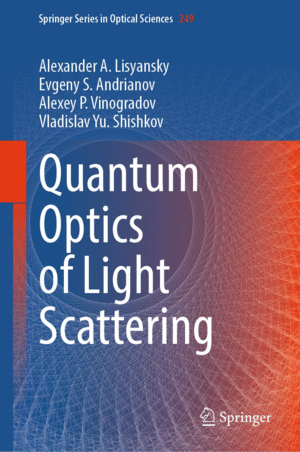 QUANTUM OPTICS OF LIGHT SCATTERING