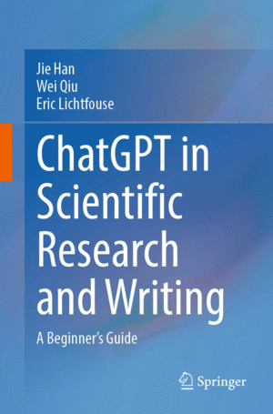 CHATGPT IN SCIENTIFIC RESEARCH AND WRITING. A BEGINNERS GUIDE