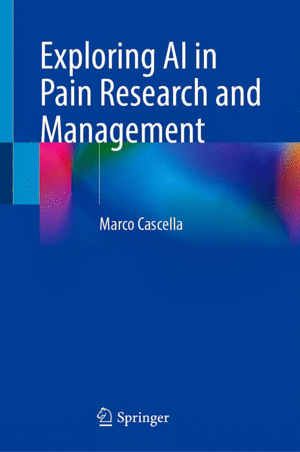EXPLORING AI IN PAIN RESEARCH AND MANAGEMENT