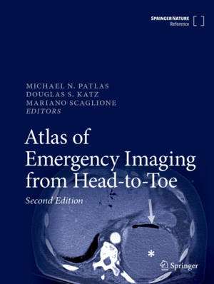 ATLAS OF EMERGENCY IMAGING FROM HEAD-TO-TOE. 2ND EDITION