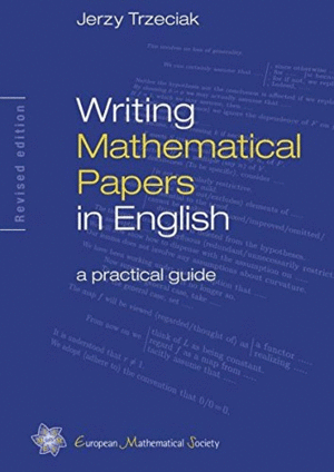 WRITING MATHEMATICAL PAPERS IN ENGLISH. A PRACTICAL GUIDE