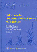 ADVANCES IN REPRESENTATION THEORY OF ALGEBRAS