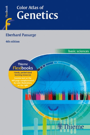 COLOR ATLAS OF GENETICS. 4TH EDITION