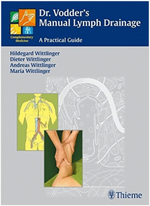 DR. VODDER'S MANUAL LYMPH DRAINAGE. A PRACTICAL GUIDE