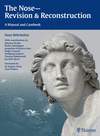 THE NOSE - REVISION AND RECONSTRUCTION.A MANUAL AND CASEBOOK