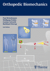 ORTHOPEDIC BIOMECHANICS. SECOND EDITION