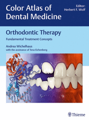 ORTHODONTIC THERAPY. FUNDAMENTAL TREATMENT CONCEPTS