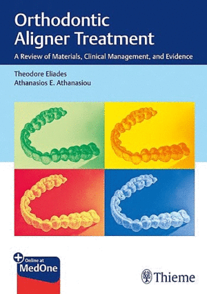 ORTHODONTIC ALIGNER TREATMENT. A REVIEW OF MATERIALS, CLINICAL MANAGEMENT, AND EVIDENCE