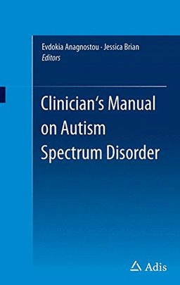 CLINICIAN'S MANUAL ON AUTISM SPECTRUM DISORDER