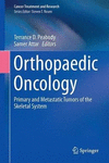 ORTHOPAEDIC ONCOLOGY. PRIMARY AND METASTATIC TUMORS OF THE SKELETAL SYSTEM