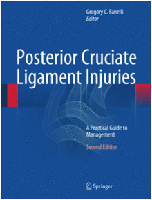 POSTERIOR CRUCIATE LIGAMENT INJURIES. A PRACTICAL GUIDE TO MANAGEMENT