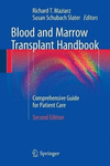BLOOD AND MARROW TRANSPLANT HANDBOOK. COMPREHENSIVE GUIDE FOR PATIENT CARE