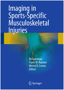 IMAGING IN SPORTS-SPECIFIC MUSCULOSKELETAL INJURIES