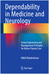 DEPENDABILITY IN MEDICINE AND NEUROLOGY