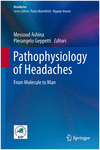 PATHOPHYSIOLOGY OF HEADACHES