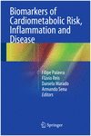 BIOMARKERS OF CARDIOMETABOLIC RISK, INFLAMMATION AND DISEASE