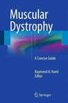 MUSCULAR DYSTROPHY. A CONCISE GUIDE