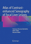 ATLAS OF CONTRAST-ENHANCED SONOGRAPHY OF FOCAL LIVER LESIONS