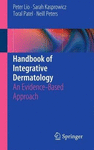 HANDBOOK OF INTEGRATIVE DERMATOLOGY. AN EVIDENCE-BASED APPROACH