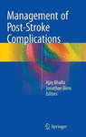 MANAGEMENT OF POST-STROKE COMPLICATIONS