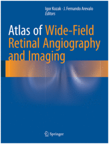 ATLAS OF WIDE-FIELD RETINAL ANGIOGRAPHY AND IMAGING