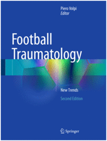 FOOTBALL TRAUMATOLOGY. NEW TRENDS