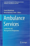 AMBULANCE SERVICES. LEADERSHIP AND MANAGEMENT PERSPECTIVES