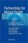 PARTNERSHIPS FOR MENTAL HEALTH. NARRATIVES OF COMMUNITY AND ACADEMIC COLLABORATION