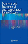 DIAGNOSIS AND TREATMENT OF GASTROESOPHAGEAL REFLUX DISEASE