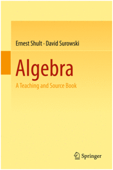 ALGEBRA. A TEACHING AND SOURCE BOOK