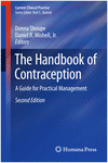THE HANDBOOK OF CONTRACEPTION. A GUIDE FOR PRACTICAL MANAGEMENT