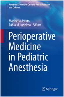 PERIOPERATIVE MEDICINE IN PEDIATRIC ANESTHESIA