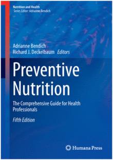 PREVENTIVE NUTRITION. THE COMPREHENSIVE GUIDE FOR HEALTH PROFESSIONALS