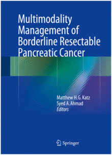 MULTIMODALITY MANAGEMENT OF BORDERLINE RESECTABLE PANCREATIC CANCER