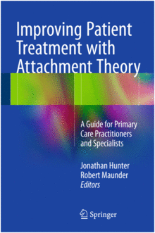 IMPROVING PATIENT TREATMENT WITH ATTACHMENT THEORY