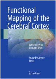 FUNCTIONAL MAPPING OF THE CEREBRAL CORTEX