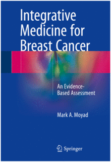 INTEGRATIVE MEDICINE FOR BREAST CANCER