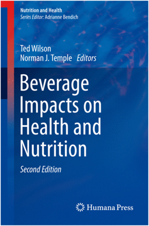 BEVERAGE IMPACTS ON HEALTH AND NUTRITION. 2ND EDITION
