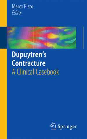 DUPUYTREN�S CONTRACTURE. A CLINICAL CASEBOOK