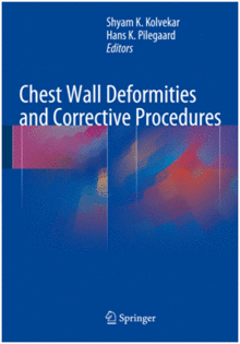 CHEST WALL DEFORMITIES AND CORRECTIVE PROCEDURES