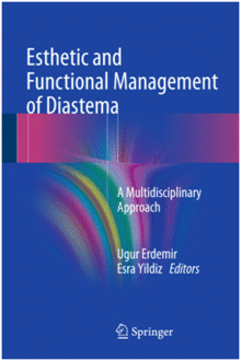 ESTHETIC AND FUNCTIONAL MANAGEMENT OF DIASTEMA