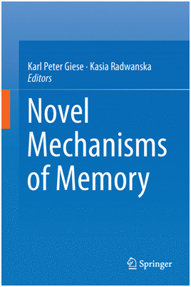 NOVEL MECHANISMS OF MEMORY