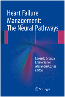 HEART FAILURE MANAGEMENT: THE NEURAL PATHWAYS