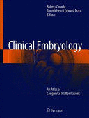 CLINICAL EMBRYOLOGY. AN ATLAS OF CONGENITAL MALFORMATIONS