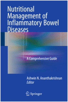 NUTRITIONAL MANAGEMENT OF INFLAMMATORY BOWEL DISEASES. A COMPREHENSIVE GUIDE